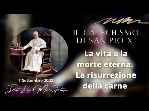 La vita e la morte eterna. La risurrezione della carne