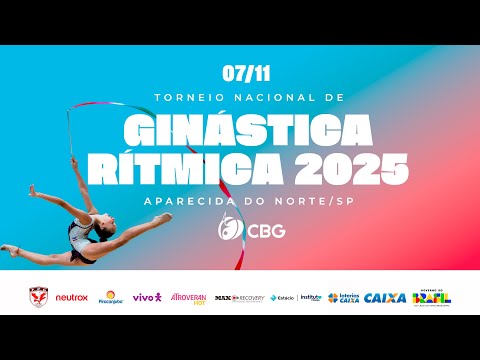 Dia 2 |Torneio Nacional Loterias Caixa de Ginástica Rítmica 2025