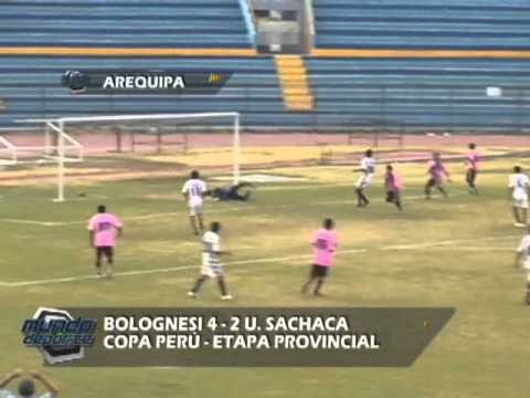 Coronel Bolognesi 4 - 2 Unión Sachaca - Copa Perú Arequipa - MUNDO DEPORTE 2012