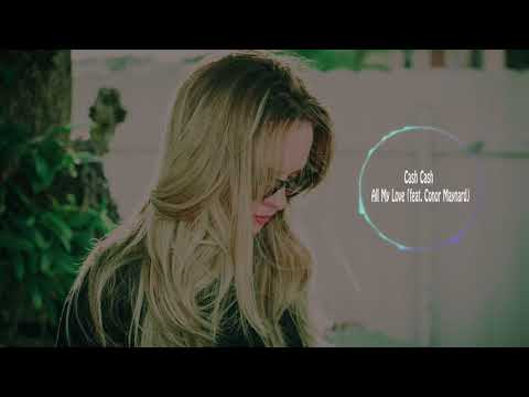 Cash Cash - All My Love feat.  Conor Maynard(Audio)