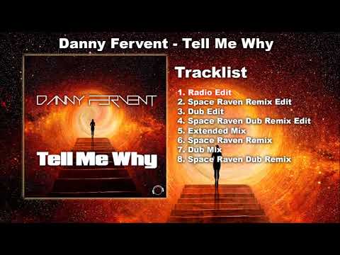 Danny Fervent - Tell Me Why