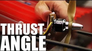 Flite Test - Thrust Angle - FAST TIP