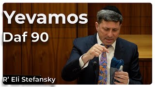 דף יומי יבאמוס דף 90 מאת ר' אלי סטפנסקי