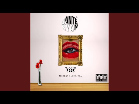 Modern Cleopatra (feat. Sage the Gemini)