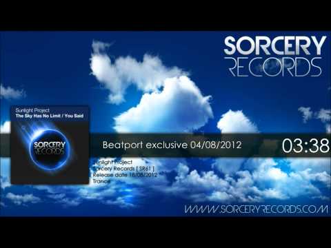 Sunlight Project - The Sky Has No Limit/ You Said