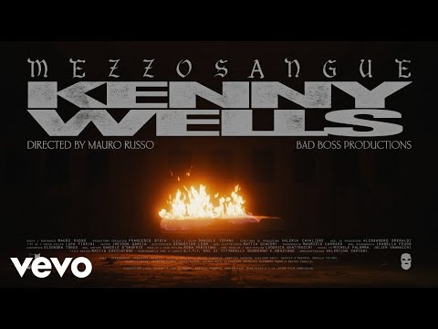 MezzoSangue - Kenny Wells (Official Video)