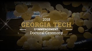 Spring 2018 Commencement, Doctoral Ceremony