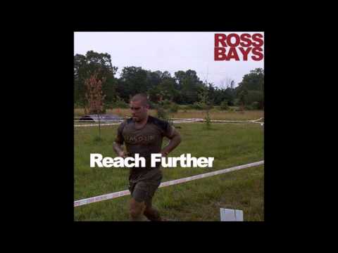 Ross Bays - Reach Further