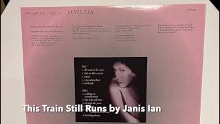 This Train Still Runs by Janis Ian (Vinyl rip HD)