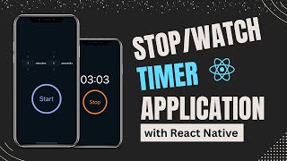 Master React Native by Building a Stop Watch Timer App - Easy Tutorial