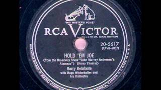 Harry Belafonte - Hold &#39;Em Joe (1954 AND 1957)