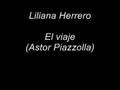 Liliana Herrero - El viaje (Astor Piazzolla)