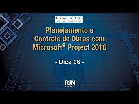 Rosaldo Nocêra - Vídeo 6 - Dicas de PCO MS Project 2016 - Componentes das atividades e orçamento