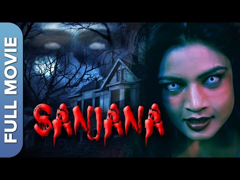 हिंदी हॉरर फिल्म संजना |  Sanjana | Best Hindi Horror Movie | Neelam Shah |