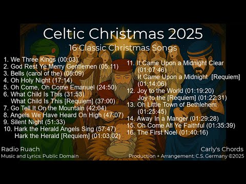 Celtic Classic Christmas Carols 2025 (Full Album)