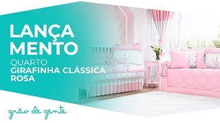 Quarto de Bebê Girafinha Clássica Rosa - Grão de Gente