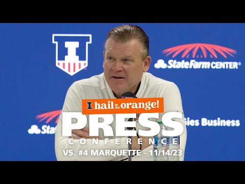 Illini MBB | Postgame Press Conference vs. #4 Marquette 11/14/23