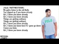 Drake Since Way Back Feat PARTYNEXTDOOR Lyrics