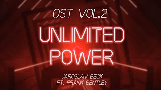 Unlimited Power by Jaroslav Beck (ft. Frank Bentley) | Beat Saber