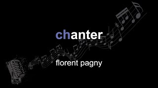 florent pagny | chanter | lyrics | paroles | letra |