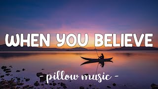 When You Believe - Whitney Houston &amp; Mariah Carey (Lyrics) 🎵