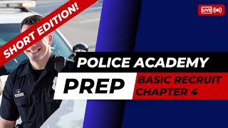 Interviewing and Report Writing Chapter 4 TEST Study Guide | Basic Recruit Book | (2025 Short Ed.)