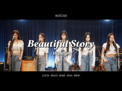 Video thumbnail for Beautiful Story (Highlight)