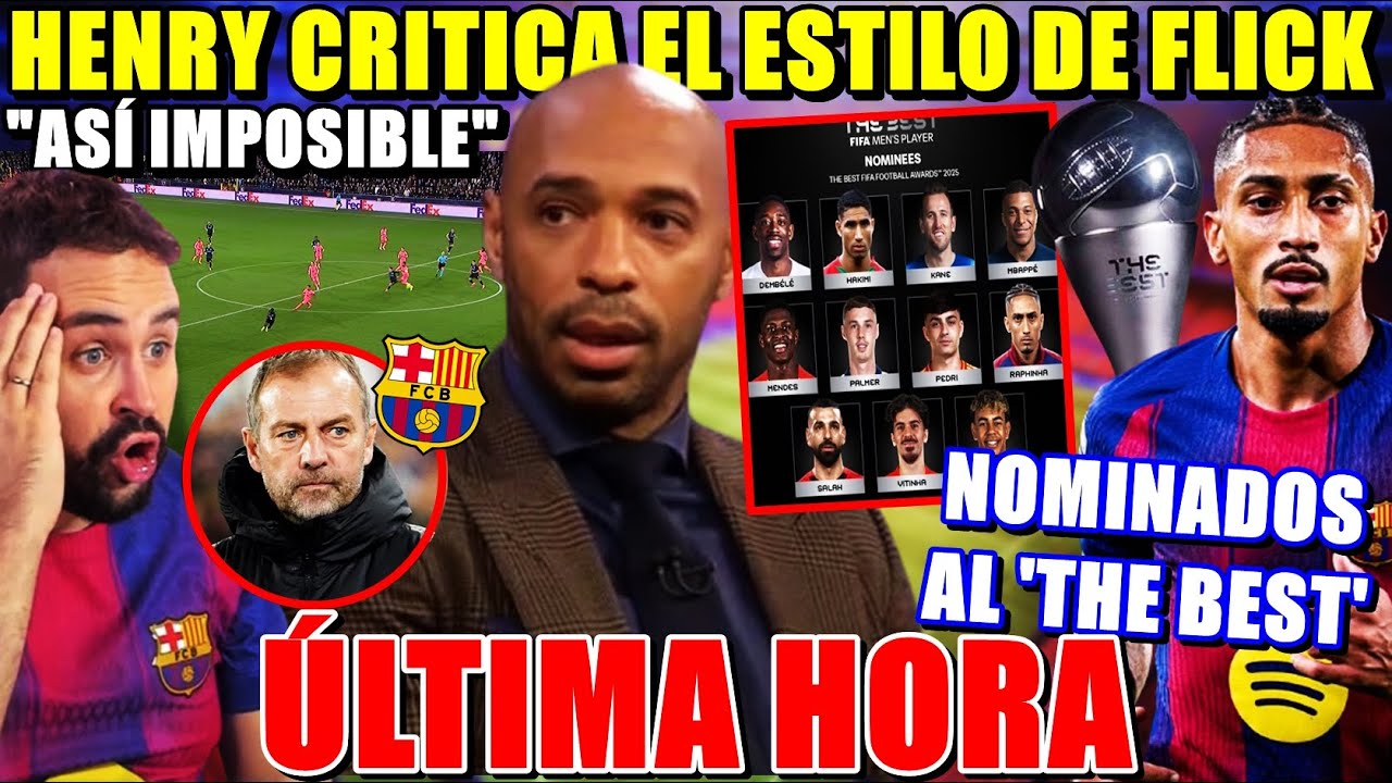 🚨HENRY VUELVE a CRITICAR el ESTILO de FLICK "ASÍ IMPOSIBLE" - ¡NOMINADOS PREMIOS THE BEST! SORPRESAS