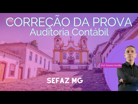Correção da Prova de Auditoria Contábil - SEFAZ MG