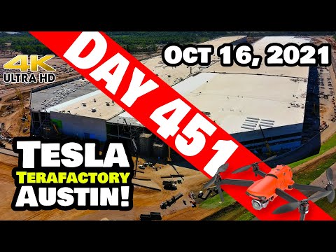 Tesla Gigafactory Austin 4K  Day 451 - 10/16/21 - Tesla Terafactory TX - BIG SATURDAY AT GIGA TEXAS!