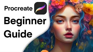 Procreate Mastery: Beginner's Ultimate Guide