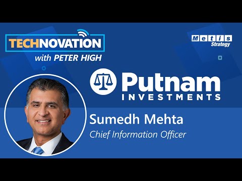 How Putnam CIO Sumedh Mehta Engages, Aligns, & Delivers ...