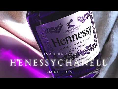 Henessy y Channel - Iván Orozco X Ismael Cm (Audio Oficial)