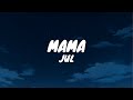 JuL - Mama (Lyrics)