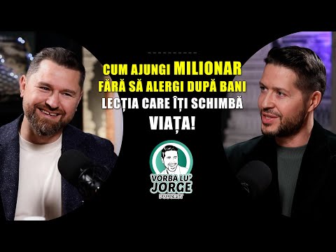 Mircea Branzei: "Secretul pe care NU ti-l spune nimeni despre SUCCES si BANI" 🎙️ VORBA LU' JORGE