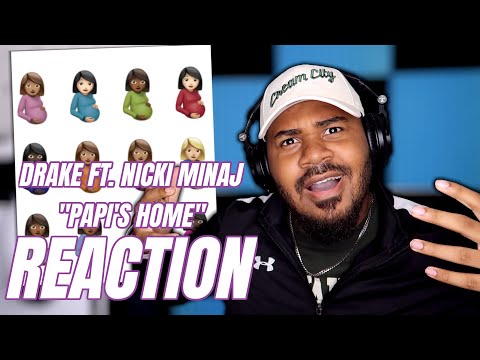 Drake - Papi’s Home ft. Nicki Minaj (Official Audio) REACTION