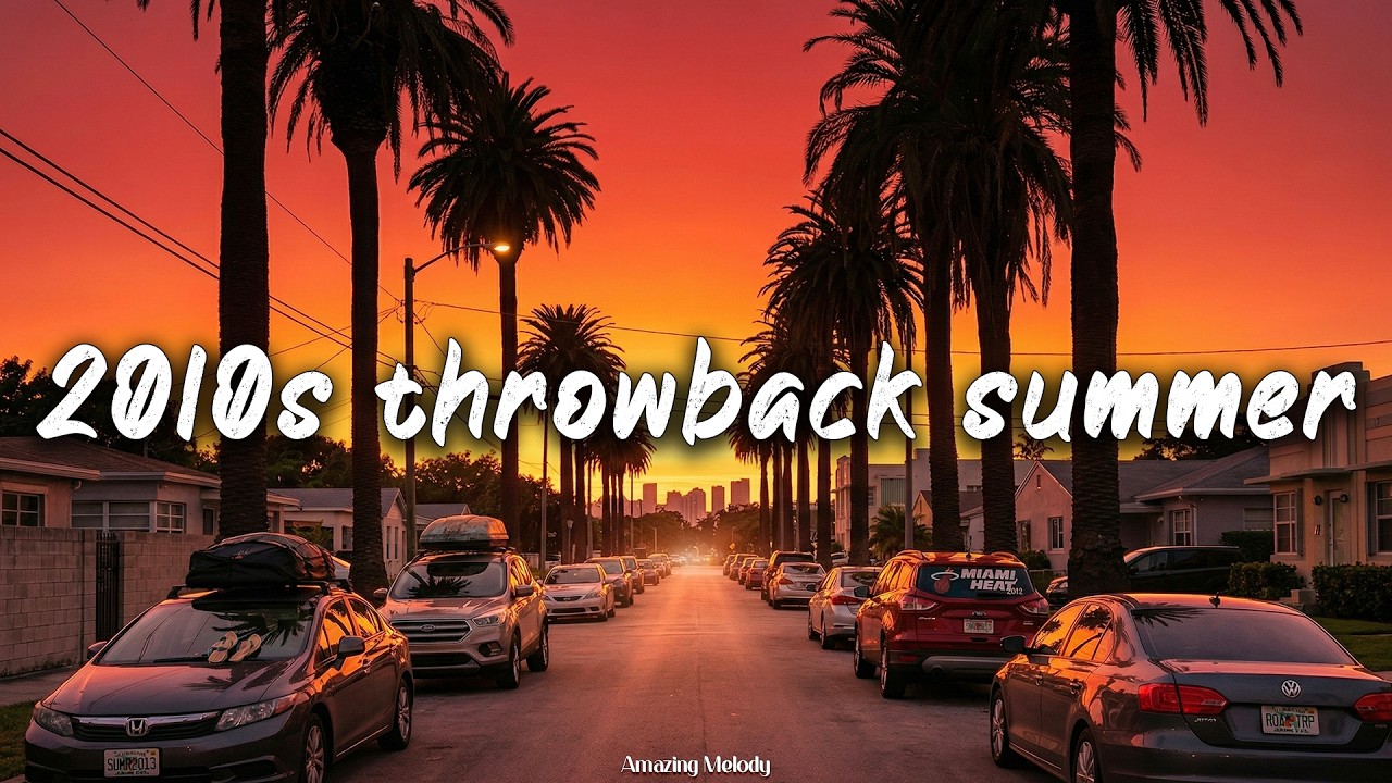 it's summer 2010, and you are on roadtrip ~throwback playlist