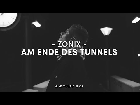 ZONIX - AM ENDE DES TUNNELS (prod. by matebeatz)