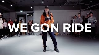 We Gon Ride - Dreezy ft. Gucci Mane / Sori Na Choreography