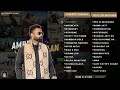 Best Of Amrit Maan Super Hit Punjabi Song Mashup Audio Jukebox Playlist 2023 Punjabmusic719