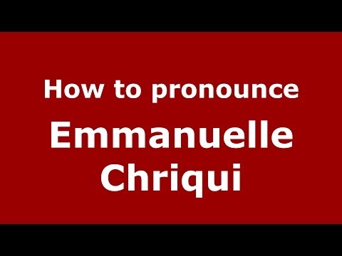 How to pronounce Emmanuelle Chriqui (Arabic/Morocco) - PronounceNames.com