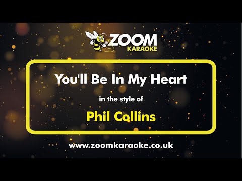 Phil Collins - You'll Be In My Heart (Karaoke Version) with Lyrics On Screen