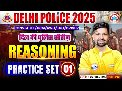 Delhi Police Reasoning Classes 2025 | Delhi Police Reasoning Practice Set 01 | By Sandeep Sir