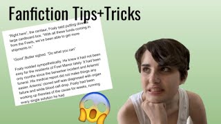 Fanfiction Tips and Tricks