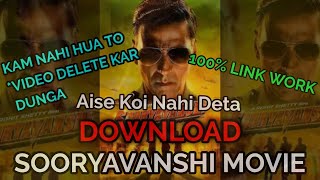 How to download 🥵Sooryavanshi I movie Download Sooryavanshi Movie Telegram Link | 100% Working Link