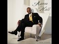 Aaron Hall - Don't Be Afraid (Introduction)
