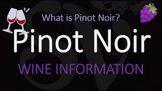 Top 10 Wine Facts about Pinot Noir