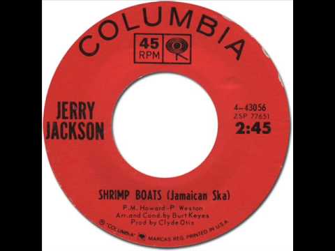 JERRY JACKSON - SHRIMP BOAT ( Jamaican Ska ) [Columbia 43056] 1964