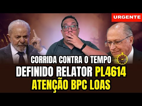 Acaba de ser definido o relator do PL4614 que altera as regras do BPC LOAS
