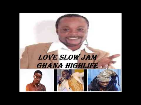 Love slow Jam (Ghana Highlife)